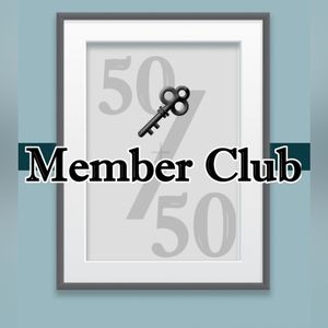 50/50 Special Gift for Club Members Only